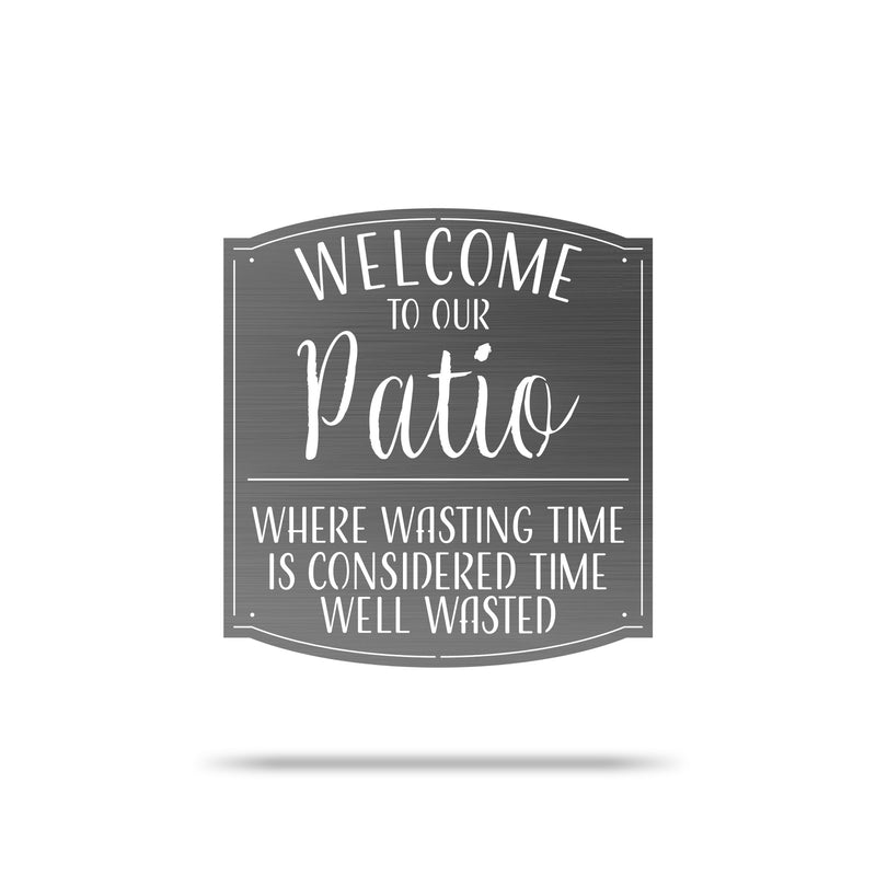 Welcome to Our Patio